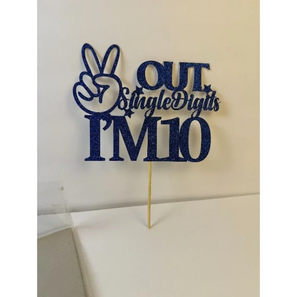 Peace Out Single Digits I’m 10 Blue Glitter 10th Birthday Cake Topper